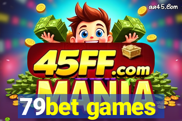 79bet games